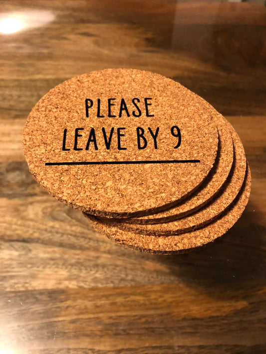 Lua Nova Coaster Please Leave by 9 Cork Coaster