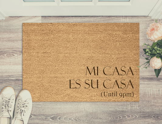 Lua Nova Doormat Mi Casa Es Su Casa (Until 9pm) Doormat