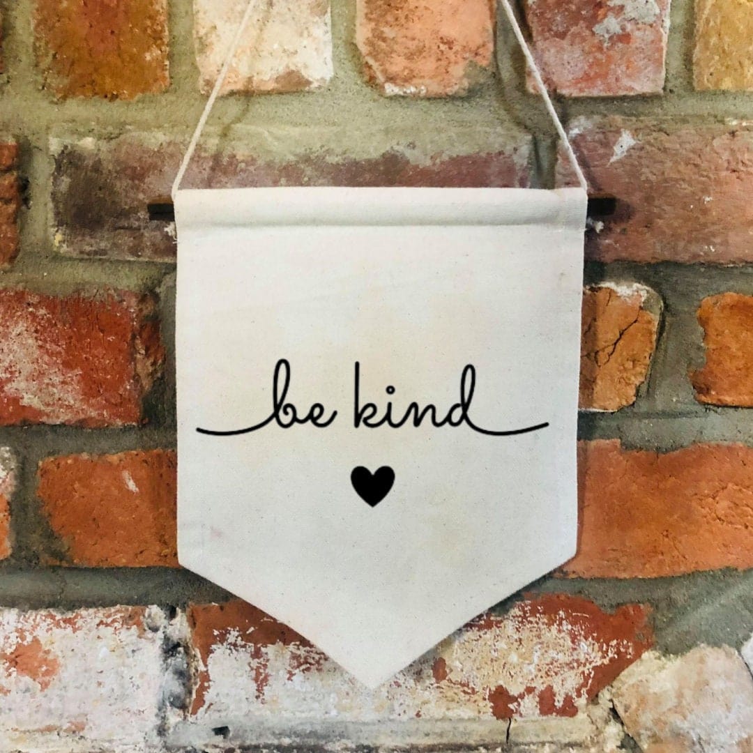 Lua Nova Children's Banners ' Be Kind ' Children's Wall Banner