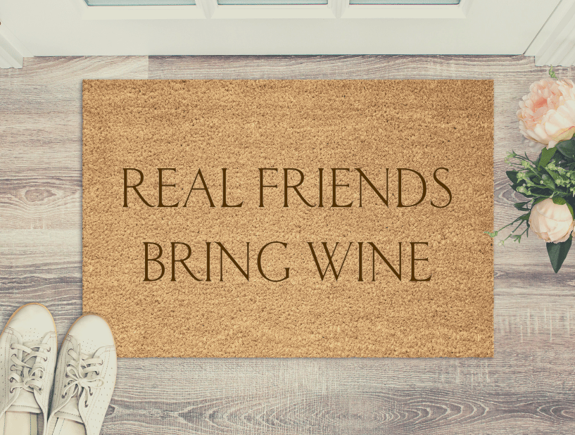 Lua Nova Doormat 'Real Friends Bring Wine' Doormat